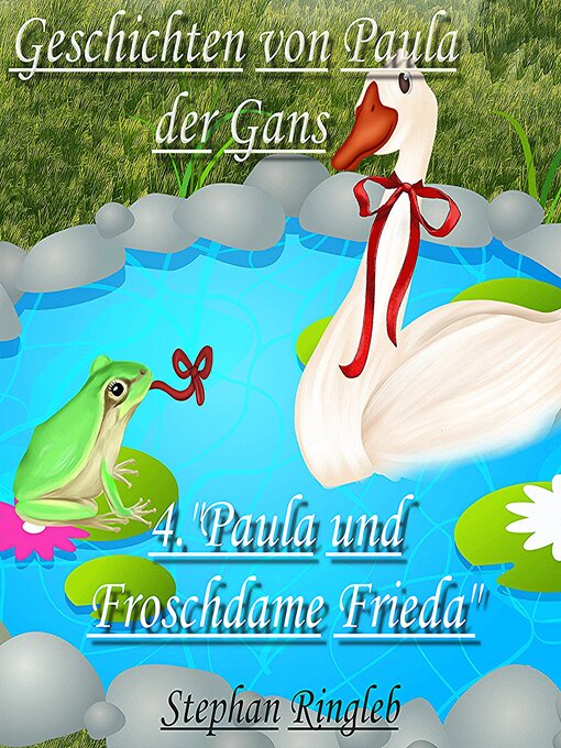 Title details for Paula und Frida die Froschdame by Stephan Ringleb - Available